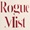 Rogue Mist